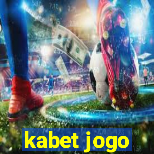 kabet jogo